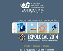 EXPOLOCAL 2014: UN ESPACIO PARA UNIRTE A IBEROAMERICA