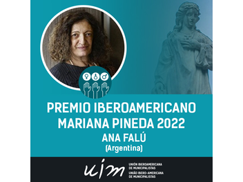 Ana Falú es distinguida con el Premio Iberoamericano Mariana Pineda 2022