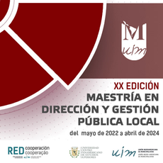 MAESTRÍA VIRTUAL EN DIRECCIÓN Y GESTIÓN PÚBLICA LOCAL (XX Edición) - Iniciamos en mayo de 2022.