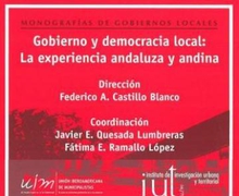 GOBIERNO Y DEMOCRACIA LOCAL: LA EXPERIENCIA ANDALUZA Y ANDINA