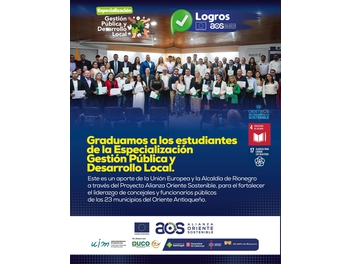 En Antioquia Colombia graduamos a especialistas en Gestión Pública y Desarrollo Local Sostenible