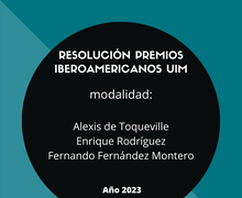 Jurado Internacional Resuelve los premios UIM: ENRIQUE RODRÍGUEZ, ALEXIS DE TOCQUEVILLE Y FERNADO FERNÁNDEZ MONTERO