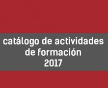 CONOCE EL CATÁLOGO DE ACTIVIDADES UIM 2017. TOMA LAPIZ Y PAPEL Y SELECCIONA TUS PREFERENCIAS