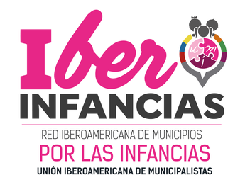 Conoce el Acta Fundacional de la Red Iberoamericana de Municipios por la Infancias - IberInfancias UIM