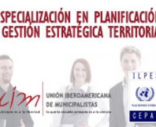 ESPECIALIZACIÓN EN PLANIFICACIÓN Y GESTIÓN ESTRATÉGICA TERRITORIAL UIM / ILPES