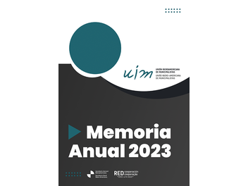 Presentación de la Memoria de Actividades 2023 de la Unión Iberoamericana de Municipalistas