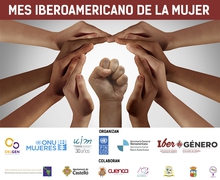 Mes Iberoamericano de la Mujer. Revisa la agenda desarrollada desde nuestra Red de Municipios por la Igualdad de Género