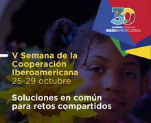 En su calidad de programa adscrito a SEGIB, la UIM se suma a la Semana de la Cooperación Iberoamericana.
