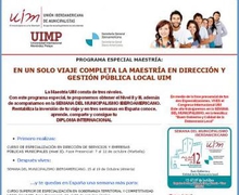 PROGRAMA ESPECIAL MAESTRÍA:EN UN SOLO VIAJE COMPLETA LA MAESTRÍA EN DIRECCIÓN Y GESTIÓN PÚBLICA