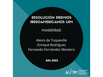 Jurado Internacional Resuelve los premios UIM: ENRIQUE RODRÍGUEZ, ALEXIS DE TOCQUEVILLE Y FERNADO FERNÁNDEZ MONTERO