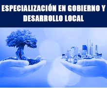 Te invitamos a formar parte de la Especialización en Gobierno y Desarrollo Local