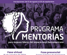 Inicia llamado para ser parte del Programa de Mentoría para Mujeres Líderes del Espacio Local Iberoamericano