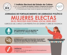 IEE Colima, UIM y asociaciones civiles  de Colima realizarán Jornadas de  Fortalecimiento de Liderazgo Político dirigido a mujeres electas.