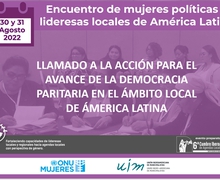 Llamado a la acción del Encuentro "LIDERAZGOS LOCALES TRANSFORMADORES PARA LA CONSTRUCCIÓN DE DEMOCRACIAS PARITARIAS"