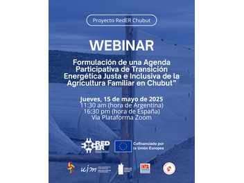 WEBINAR: Formulación de una Agenda Participativa de Transición Energética Justa e Inclusiva de la Agricultura Familiar en Chubut